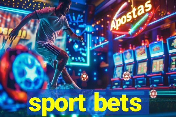 sport bets