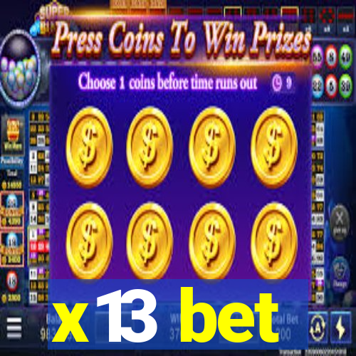 x13 bet