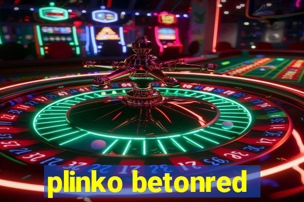 plinko betonred