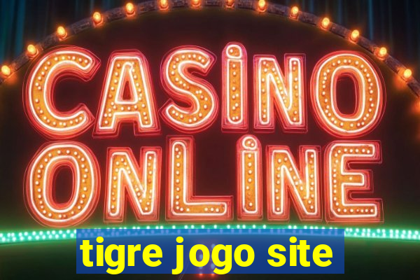 tigre jogo site