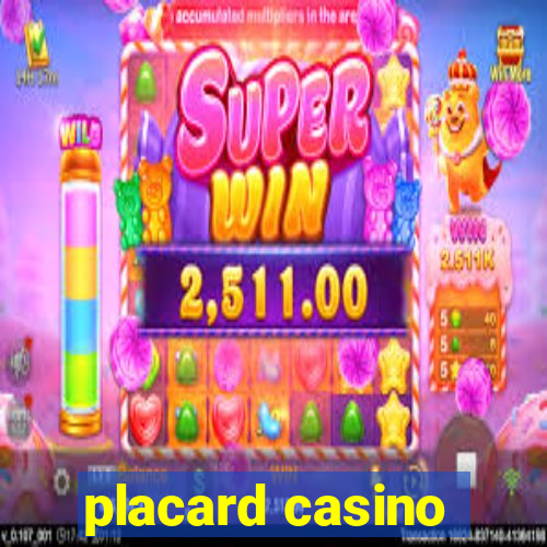 placard casino