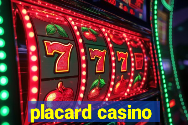 placard casino