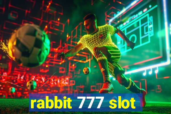 rabbit 777 slot