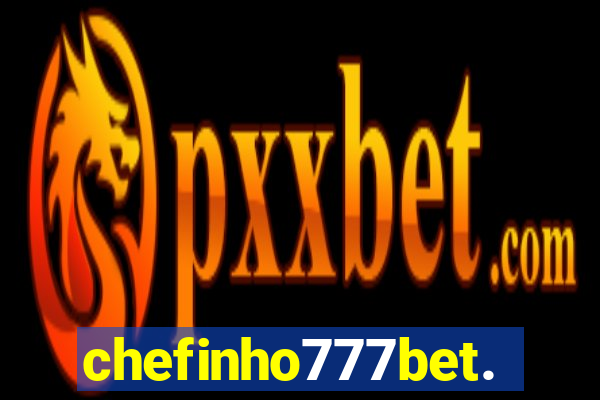 chefinho777bet.com