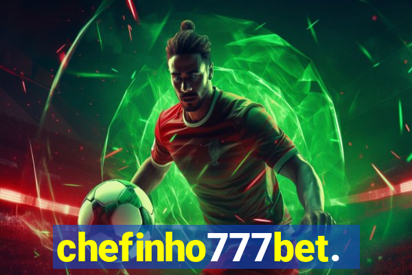 chefinho777bet.com