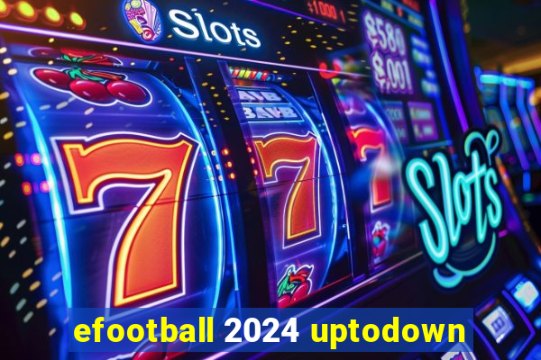 efootball 2024 uptodown