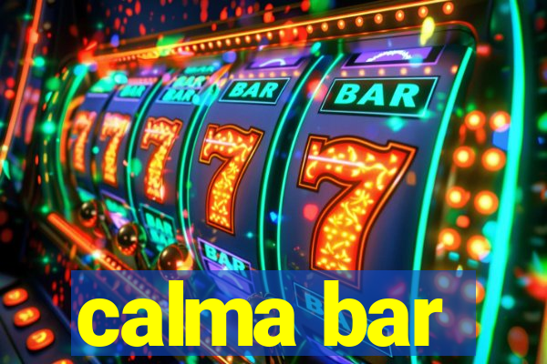 calma bar