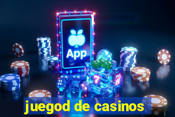 juegod de casinos