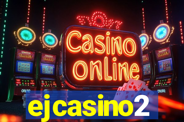 ejcasino2