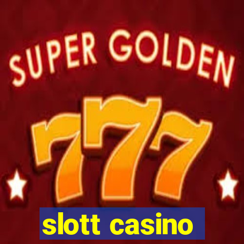 slott casino