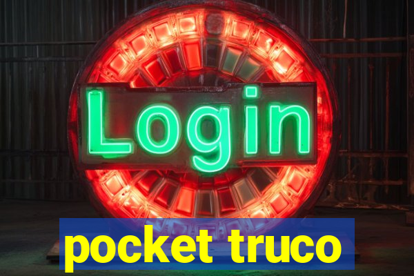 pocket truco