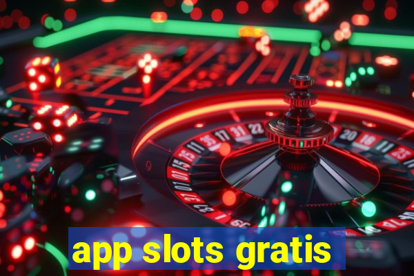 app slots gratis