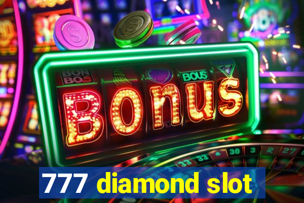 777 diamond slot