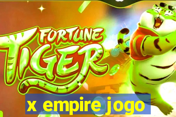 x empire jogo