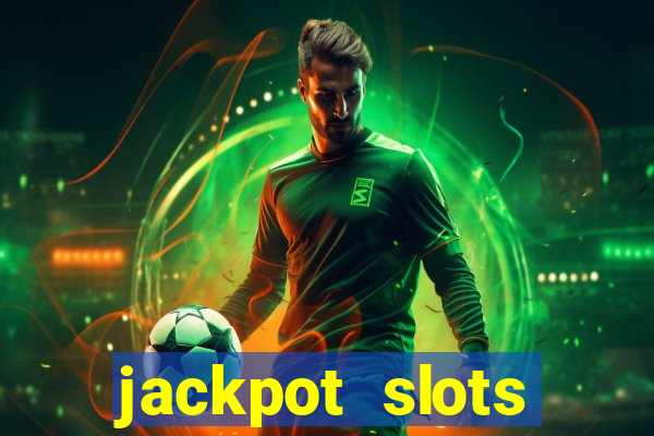 jackpot slots casino gratis