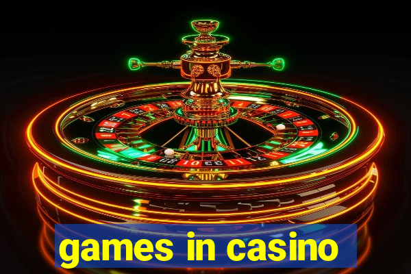 games in casino