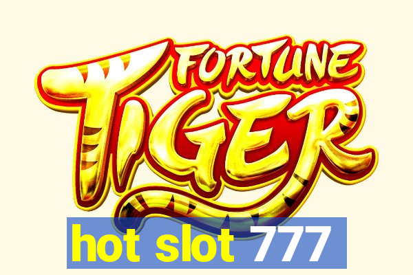 hot slot 777