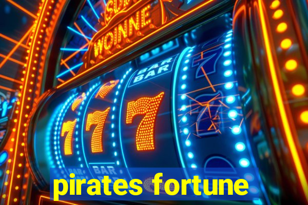 pirates fortune