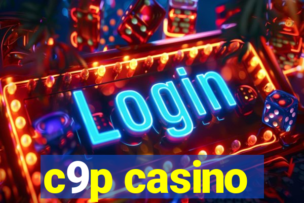 c9p casino