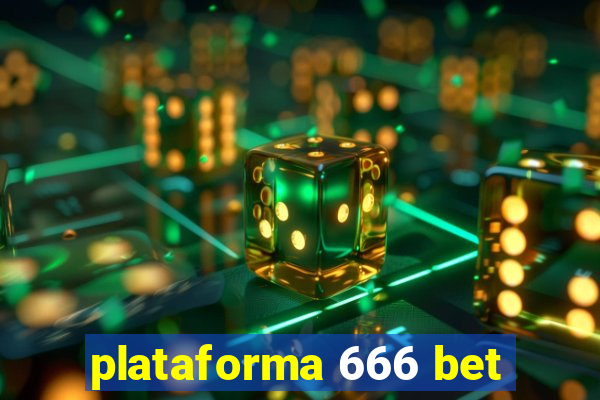 plataforma 666 bet