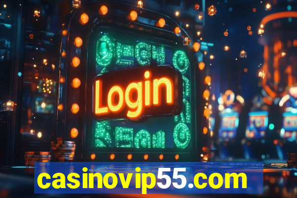 casinovip55.com