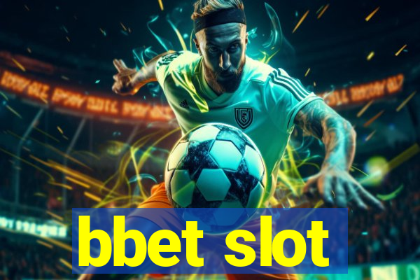 bbet slot