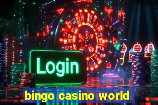 bingo casino world