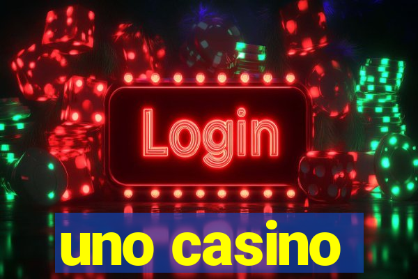 uno casino