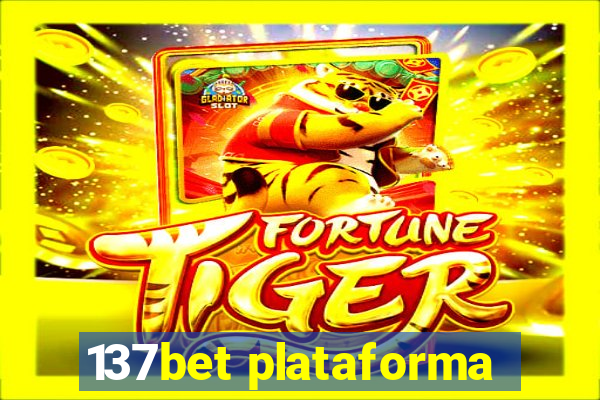 137bet plataforma