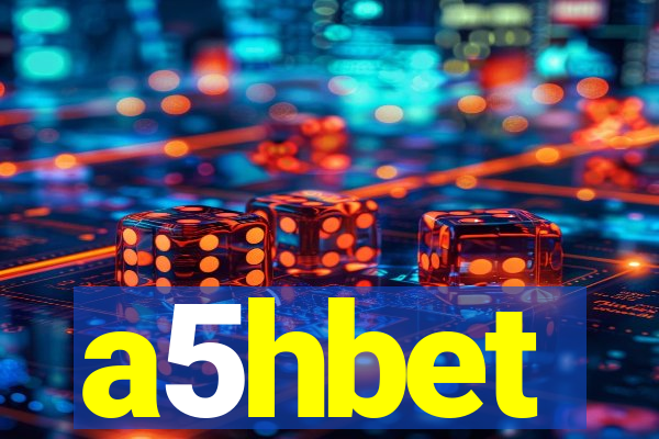 a5hbet