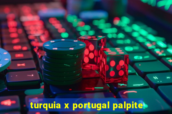 turquia x portugal palpite