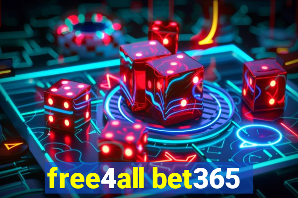 free4all bet365