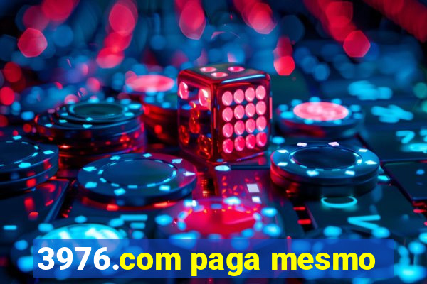 3976.com paga mesmo