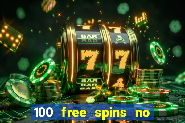 100 free spins no deposit casino usa