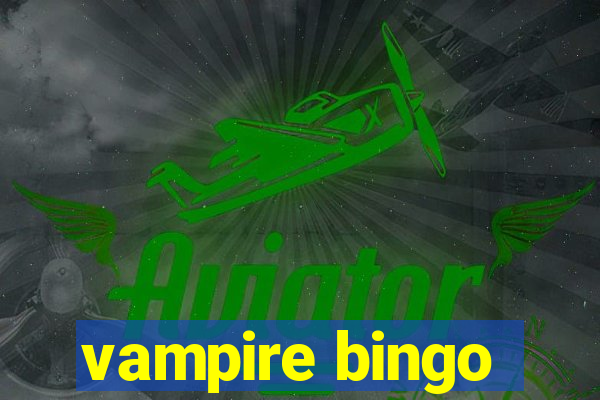 vampire bingo