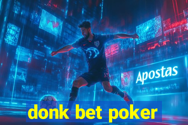 donk bet poker