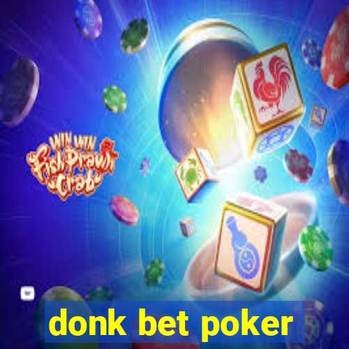 donk bet poker