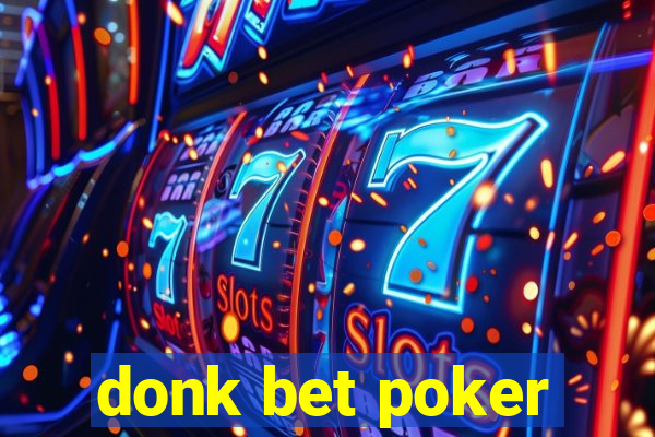 donk bet poker