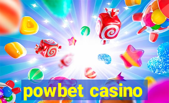 powbet casino