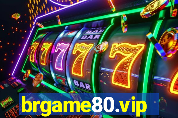 brgame80.vip