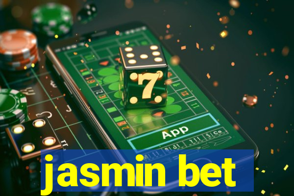 jasmin bet