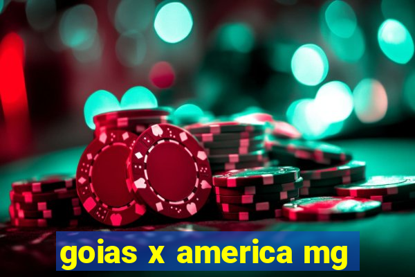 goias x america mg