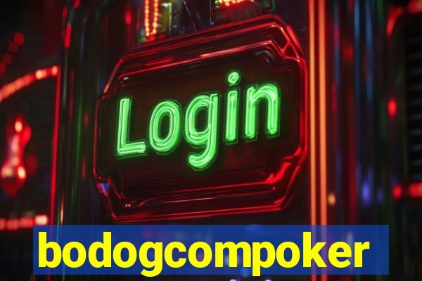 bodogcompoker