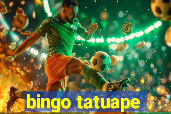 bingo tatuape