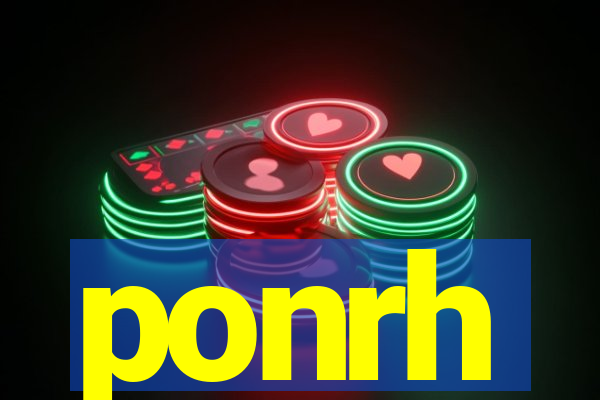 ponrh