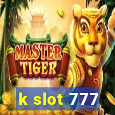 k slot 777