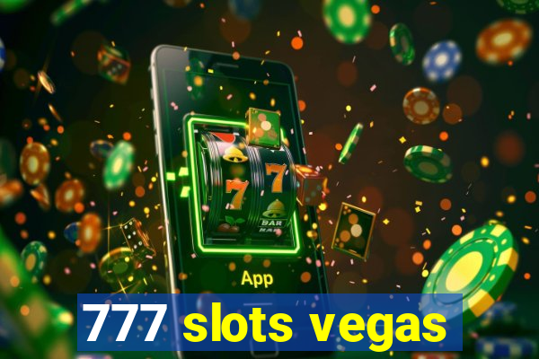 777 slots vegas