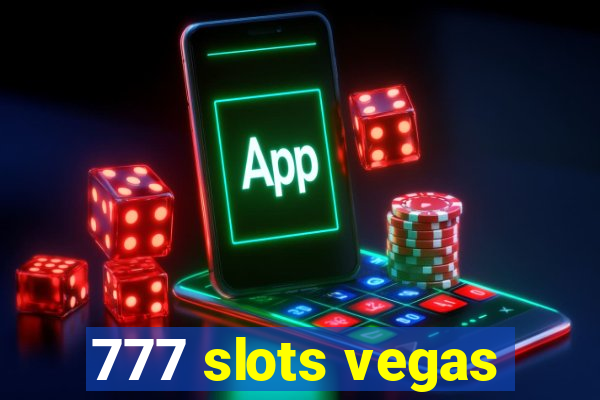 777 slots vegas