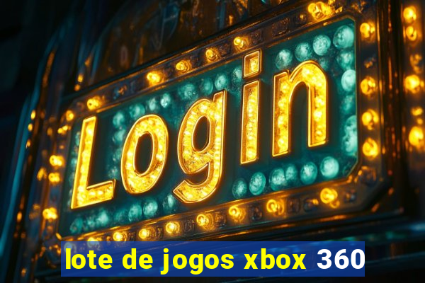 lote de jogos xbox 360