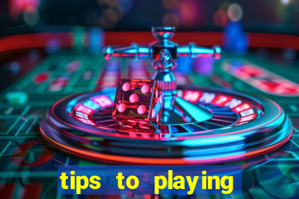 tips to playing slot machines